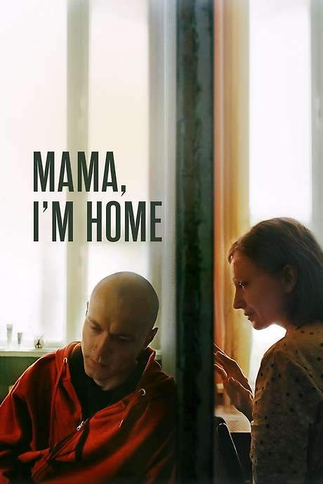 Mama, I’m Home